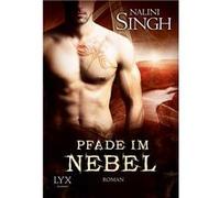 Pfade im Nebel | Nalini Singh Nalini Singh (Auteur)