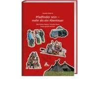 Pfadfinder Sein - Mehr Als Ein Abenteuer