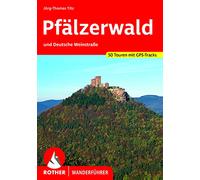 Pfälzerwald und Deutsche Weinstraße - 50 Touren (Allemand)