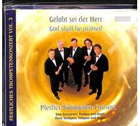 Pfeiffer-Trompeten -Consort - Gelobt Sei der Herr [Import]