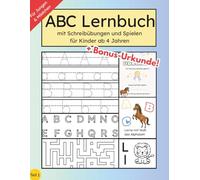 Pferde ABC Lernbuch mit Noël - Alphabet und Buchstaben schreiben lernen für Kinder ab 4 Jahren: Vorschulheft für Kindergarten und Schulanfänger - mit ... im Buch & gratis Bonusseiten zum Ausdrucken