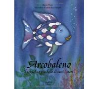 Pfister Marcus - Arcobaleno, Il Pesciolino Piã™ Bello