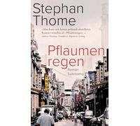 Pflaumenregen: Roman | Ein historisches Panorama Taiwans und eine packende Familiengeschichte