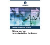 Pflege auf der Intensivstation im Fokus