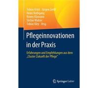 Pflegeinnovationen in der Praxis - SpringerVerlag Berlin and Heidelberg GmbH amp Co. KG - SpringerVerlag Berlin and Heidelberg GmbH amp Co. KG - Livre en SpringerVerlag Berlin and Heidelberg GmbH amp 