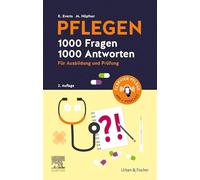 PFLEGEN 1000 Fragen, 1000 Antworten: Für Ausbildung und Prüfung
