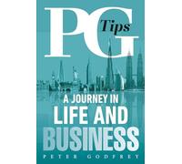 PG Tips: A Journey in Life and Business