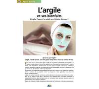 PG255 - L'argile et ses bienfaits : L'argile, l'eau et le soleil, une histoire d'amour !