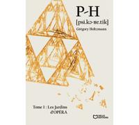 PH Tome 1 : Les Jardins d'Opéra