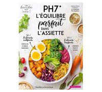 PH7, l'équilibre parfait dans l'assiette