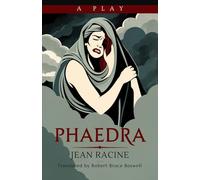 Phaedra: A Play