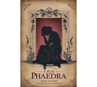 Phaedra: A Play