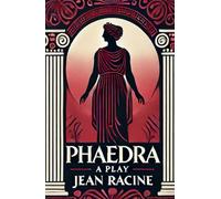 Phaedra: A Play