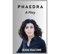Phaedra: A Play