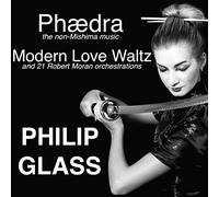 Phaedra Modern Love Waltz & 21 Robert Moran Orches [Import anglais]