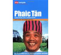 Phaic Tan: Sunstroke on a Shoestring