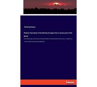 Phallism: Description Of The Worship Of Lingam-Yoni In Various Parts Of The World