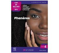 Phanères - Techniques Esthétiques - Esthétique, Cosmétique, Parfumerie - Cap Bp Bac Pro Bts