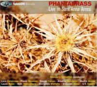Phantabrass - Live in Sant'anna Arresi
