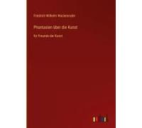 Phantasien Über Die Kunst