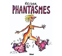 Jean-Marc Reiser – Phantasmes – Bande dessinée – Broché – Glénat