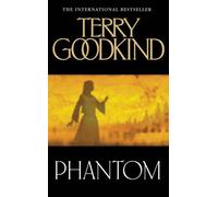 Phantom: 10 (Sword of Truth 10) by Terry Goodkind (2007-06-04)