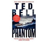 Phantom: A New Alex Hawke Novel (Alex Hawke Novels) Bell, Ted (Auteur)