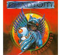 Phantom - Cyberchrist Gestrichen [Import]
