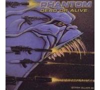Phantom - Dead Or Alive +1 [Import]