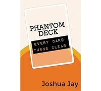 Phantom Deck by Joshua Jay and Vanishing Inc. - Trick