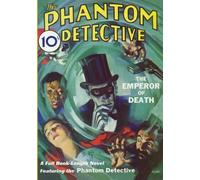 Phantom Detective - 02/33: Adventure House Presents:
