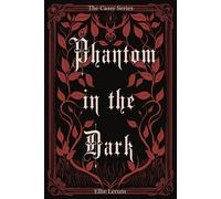 Phantom in the Dark The Cassy Series, #1 - Ellie Lerum - Red Richard Arts, LLC - ebook (ePub) - Livre