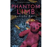 Phantom Limb: A Gripping Psychological Thriller