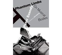 Phantom Limbs