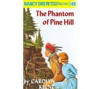Phantom of Pine Hill, Nancy Drew Mystery Stories Carolyn Keene (Auteur)
