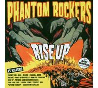 Phantom Rockers - Rise Up