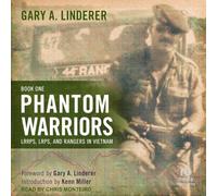 Phantom Warriors: Book I: Lrrps, Lrps and Rangers in Vietnam