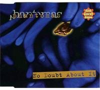 Phantomas - No Doubt About It [Import]