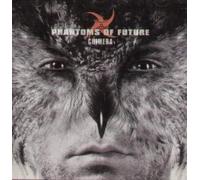 Phantoms of Future - Chimera [Import]