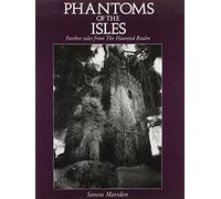 Phantoms of the Isles: Further Tales from the Haunted Realm