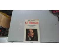 Pharaon histoire du septennat Giscardien