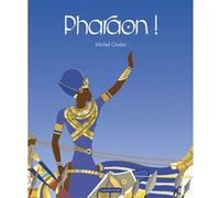 Michel Ocelot – Pharaon – Contes et légendes jeunesse – Cartonné – Casterman