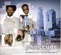 Pharcyde the - Humboldt Beginnings