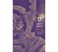Hugh Howey – Phare 23 – Traduction : Estelle Roudet – Actes Sud