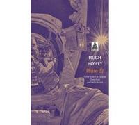 Phare 23 Hugh Howey (Auteur), Estelle Roudet (Traduction)
