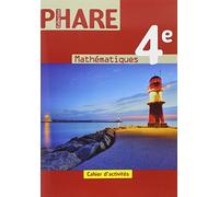 Phare 4e - Cahier d'activités - Mathématiques