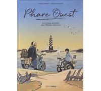 Phare Ouest - L'ultime Épopée Des Terre-Neuvas