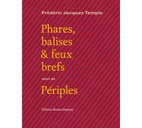 Phares, balises & feux brefs: Suivi de Périples
