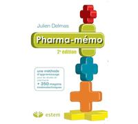 Pharma-mémo: Une méthode d'apprentissage + 350 moyens mnémotechniques pour les études de pharmacie