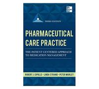 Pharmaceutical Care Practice: The Patient-Centered Approach to Medication Management Services